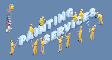 Team of Builders, tools and isometric words Painting services. Vector. vector