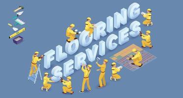 Words Flooring Services. Workers install isometric letters. Vector illustration.