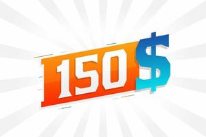 Símbolo de texto vectorial de moneda de 150 dólares. 150 usd dólar de los estados unidos dinero americano stock vector