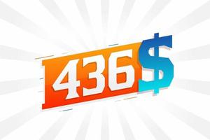 436 Dollar currency vector text symbol. 436 USD United States Dollar American Money stock vector