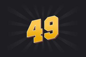 Number 49 vector font alphabet. Yellow 49 number with black background