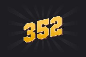 Number 352 vector font alphabet. Yellow 352 number with black background