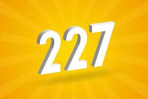 3D 227 number font alphabet. White 3D Number 227 with yellow background vector