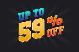 Up To 59 Percent off Special Discount Offer. Upto 59 off Sale of advertising campaign vector graphics.