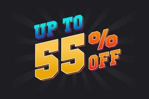 Up To 55 Percent off Special Discount Offer. Upto 55 off Sale of advertising campaign vector graphics.