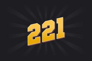 Number 221 vector font alphabet. Yellow 221 number with black background