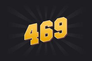 Number 469 vector font alphabet. Yellow 469 number with black background