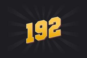 Number 192 vector font alphabet. Yellow 192 number with black background