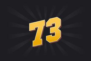 Number 73 vector font alphabet. Yellow 73 number with black background