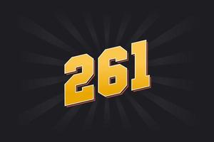 Number 261 vector font alphabet. Yellow 261 number with black background