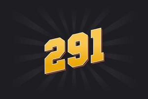 Number 291 vector font alphabet. Yellow 291 number with black background