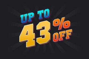 Up To 43 Percent off Special Discount Offer. Upto 43 off Sale of advertising campaign vector graphics.