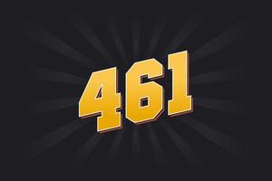 Number 461 vector font alphabet. Yellow 461 number with black background