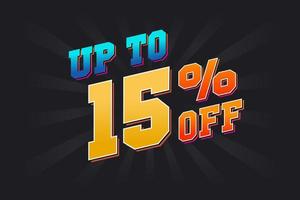 Up To 15 Percent off Special Discount Offer. Upto 15 off Sale of advertising campaign vector graphics.