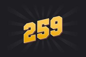 Number 259 vector font alphabet. Yellow 259 number with black background