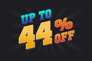 Up To 44 Percent off Special Discount Offer. Upto 44 off Sale of advertising campaign vector graphics.