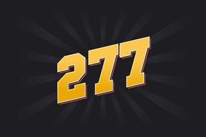 Number 277 vector font alphabet. Yellow 277 number with black background