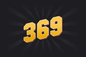 Number 369 vector font alphabet. Yellow 369 number with black background