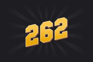 Number 262 vector font alphabet. Yellow 262 number with black background