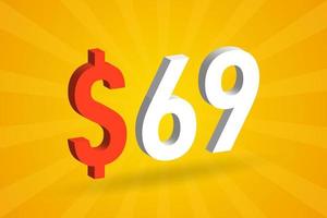 69 USD 3D text symbol. 69 United State Dollar 3D with yellow background American Money stock vector