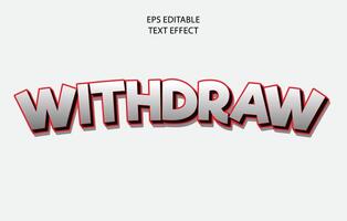 Editable 3d text effect, text effect style, Withdraw editable text effect template vector