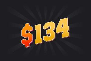 134 Dollar American Money vector text symbol. 134 USD United States Dollar stock vector