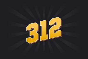 Number 312 vector font alphabet. Yellow 312 number with black background