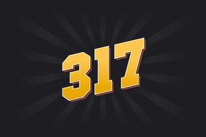 Number 317 vector font alphabet. Yellow 317 number with black background