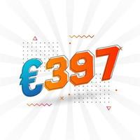 397 Euro Currency vector text symbol. 397 Euro European Union Money stock vector