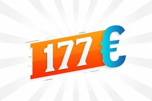 Símbolo de texto vectorial de moneda de 177 euros. 177 euros vector de stock de dinero de la unión europea