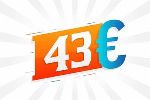 Símbolo de texto vectorial de moneda de 43 euros. Vector de stock de dinero de la unión europea de 43 euros