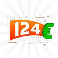 Símbolo de texto vectorial de moneda de 124 euros. 124 euros vector de stock de dinero de la unión europea