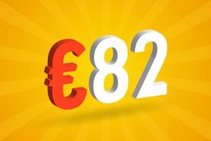 82 Euro Currency 3D vector text symbol. 3D 82 Euro European Union Money stock vector