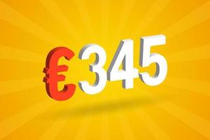 345 Euro Currency 3D vector text symbol. 3D 345 Euro European Union Money stock vector