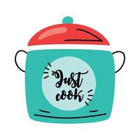 just cook lettering in pot vector