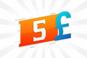 5 Pound Currency vector text symbol. 5 British Pound Money stock vector