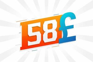 58 Pound Currency vector text symbol. 58 British Pound Money stock vector