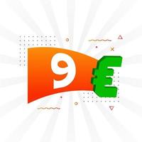 9 Euro Currency vector text symbol. 9 Euro European Union Money stock vector