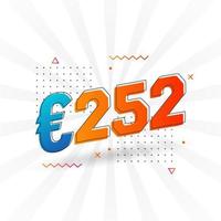 252 Euro Currency vector text symbol. 252 Euro European Union Money stock vector