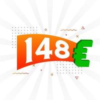 Símbolo de texto vectorial de moneda de 148 euros. 148 euros vector de stock de dinero de la unión europea