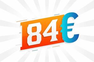 84 Euro Currency vector text symbol. 84 Euro European Union Money stock vector