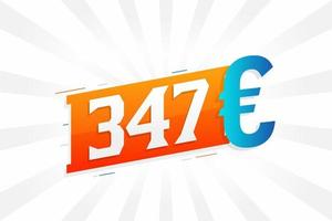 Símbolo de texto vectorial de moneda de 347 euros. 347 euro vector de stock de dinero de la unión europea