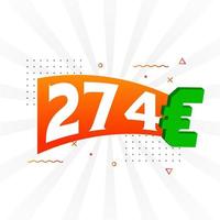 Símbolo de texto vectorial de moneda de 274 euros. 274 euro vector de stock de dinero de la unión europea