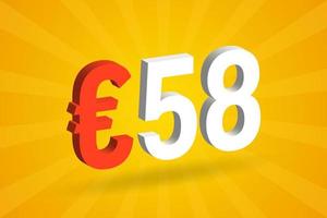 58 Euro Currency 3D vector text symbol. 3D 58 Euro European Union Money stock vector