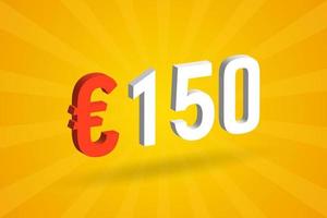 150 Euro Currency 3D vector text symbol. 3D 150 Euro European Union Money stock vector
