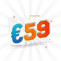 59 Euro Currency vector text symbol. 59 Euro European Union Money stock vector