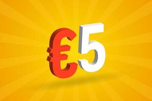 5 Euro Currency 3D vector text symbol. 3D 5 Euro European Union Money stock vector