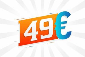 49 Euro Currency vector text symbol. 49 Euro European Union Money stock vector