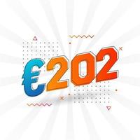 202 Euro Currency vector text symbol. 202 Euro European Union Money stock vector