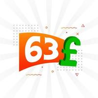 63 Pound Currency vector text symbol. 63 British Pound Money stock vector